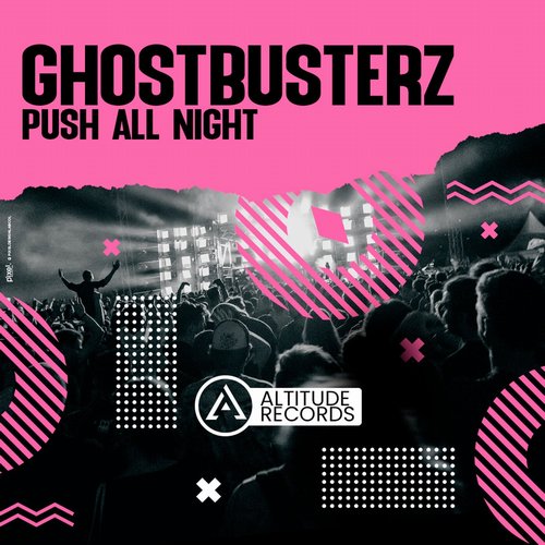 Ghostbusterz - PUSH ALL NIGHT [4056813 370218]
